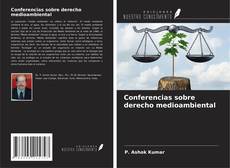 Conferencias sobre derecho medioambiental的封面