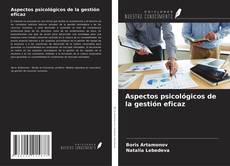 Aspectos psicológicos de la gestión eficaz的封面
