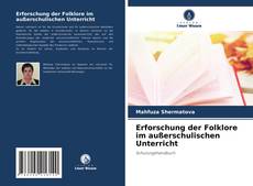 Buchcover von Erforschung der Folklore im außerschulischen Unterricht