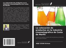 La colocación de productos en la industria cinematográfica de Costa de Marfil: kitap kapağı