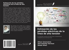 Estimación de las pérdidas eléctricas de la línea de alta tensión kitap kapağı