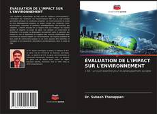 Обложка ÉVALUATION DE L'IMPACT SUR L'ENVIRONNEMENT