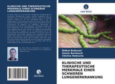 Buchcover von KLINISCHE UND THERAPEUTISCHE MERKMALE EINER SCHWEREN LUNGENERKRANKUNG