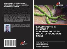 Copertina di CARATTERISTICHE CLINICHE E TERAPEUTICHE DELLA MALATTIA POLMONARE GRAVE