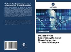 Couverture de ML-basiertes Expertensystem zur Bewertung von Schülerleistungen