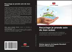 Обложка Recyclage je prends soin de mon océan