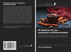 Обложка El dominio de las empresas multinacionales