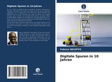 Capa do livro de Digitale Spuren in 10 Jahren 
