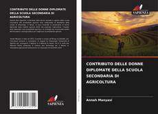 Couverture de CONTRIBUTO DELLE DONNE DIPLOMATE DELLA SCUOLA SECONDARIA DI AGRICOLTURA