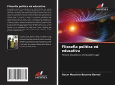 Filosofia politica ed educativa的封面