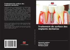 Buchcover von Traitement de surface des implants dentaires