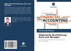 Allgemeine Buchhaltung: Kurs und Übungen kitap kapağı