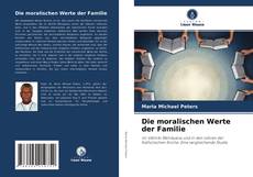 Buchcover von Die moralischen Werte der Familie