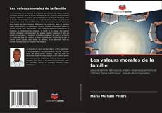 Les valeurs morales de la famille的封面