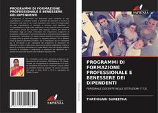 Portada del libro de PROGRAMMI DI FORMAZIONE PROFESSIONALE E BENESSERE DEI DIPENDENTI