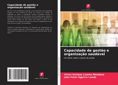 Capa do livro de Capacidade de gestão e organização saudável 