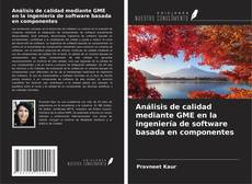 Couverture de Análisis de calidad mediante GME en la ingeniería de software basada en componentes