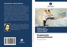 Endodontie entmystifiziert的封面