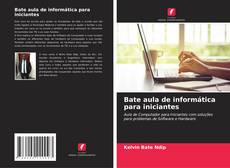 Buchcover von Bate aula de informática para iniciantes