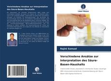 Buchcover von Verschiedene Ansätze zur Interpretation des Säure-Basen-Haushalts