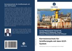 Korrosionsschutz für Schiffsrümpfe mit dem ICCP-System的封面