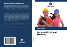 Copertina di Verlässlichkeit und Wartung