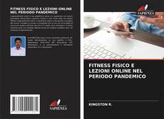 Copertina di FITNESS FISICO E LEZIONI ONLINE NEL PERIODO PANDEMICO