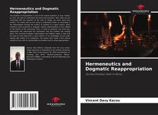 Hermeneutics and Dogmatic Reappropriation的封面