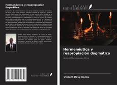 Copertina di Hermenéutica y reapropiación dogmática