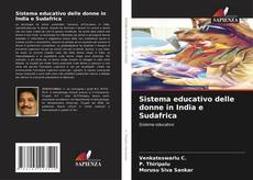 Sistema educativo delle donne in India e Sudafrica的封面
