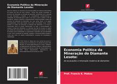 Buchcover von Economia Política da Mineração do Diamante Lesoto: