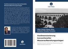 Buchcover von Vordimensionierung konventioneller Wasseraufbereitungsanlagen