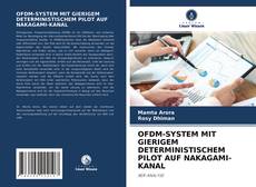 Copertina di OFDM-SYSTEM MIT GIERIGEM DETERMINISTISCHEM PILOT AUF NAKAGAMI-KANAL