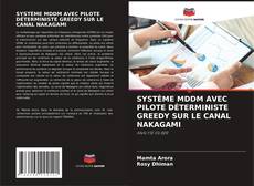 Capa do livro de SYSTÈME MDDM AVEC PILOTE DÉTERMINISTE GREEDY SUR LE CANAL NAKAGAMI 