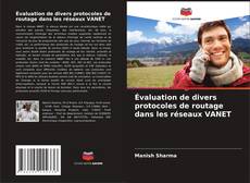 Bookcover of Évaluation de divers protocoles de routage dans les réseaux VANET