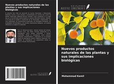 Обложка Nuevos productos naturales de las plantas y sus implicaciones biológicas