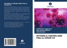 Bookcover of MYTHEN & FAKTEN UND FAQ zu COVID-19