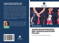 Buchcover von AUSBILDUNGSPROZESS DER VENEZOLANISCHEN POLIZEI