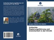 Buchcover von Schlechte Regierungsführung und Unsicherheit in der ECCAS