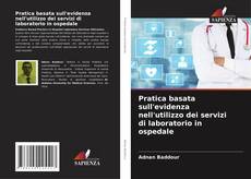 Buchcover von Pratica basata sull'evidenza nell'utilizzo dei servizi di laboratorio in ospedale