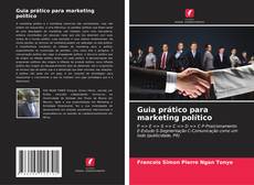 Capa do livro de Guia prático para marketing político 