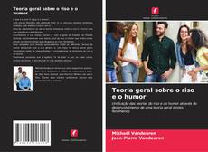 Capa do livro de Teoria geral sobre o riso e o humor 