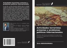 Обложка Actividades terroristas armenias y problemas políticos internacionales