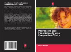 Capa do livro de Padrões de Erro Fonológico de uma Perspectiva Clínica 