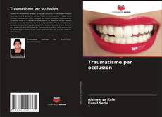Traumatisme par occlusion的封面