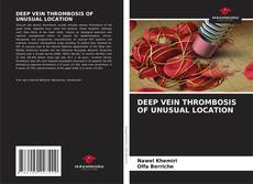 DEEP VEIN THROMBOSIS OF UNUSUAL LOCATION的封面