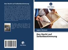 Bookcover of Das Recht auf Selbstbestimmung