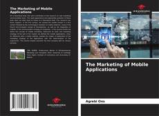 The Marketing of Mobile Applications的封面