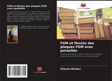 FGM et flexion des plaques FGM avec porosités的封面