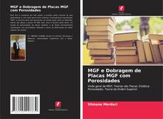 MGF e Dobragem de Placas MGF com Porosidades kitap kapağı